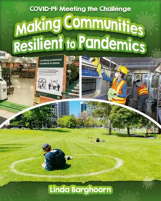 Asigurarea rezilienței comunităților la pandemii - Making Communities Resilient to Pandemics