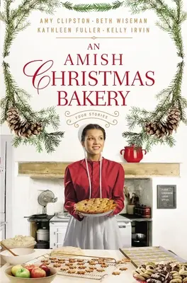 O brutărie Amish de Crăciun: Patru povești - An Amish Christmas Bakery: Four Stories