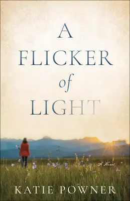 O pâlpâire de lumină - A Flicker of Light