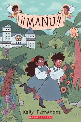 Manu: Un roman grafic - Manu: A Graphic Novel