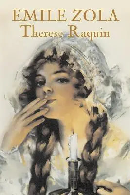 Therese Raquin de Emile Zola, Ficțiune, Clasici - Therese Raquin by Emile Zola, Fiction, Classics