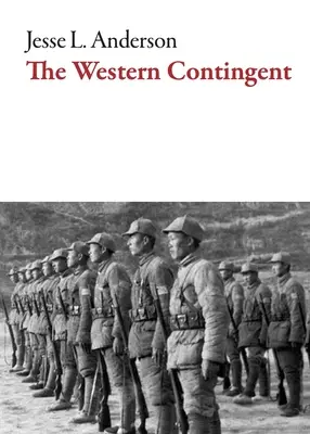 Contingentul occidental - The Western Contingent