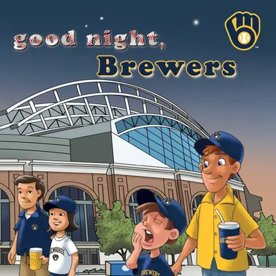 Noapte bună, Brewers - Good Night, Brewers