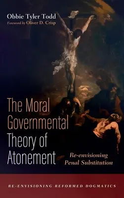 Teoria morală guvernamentală a ispășirii - The Moral Governmental Theory of Atonement