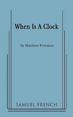 Când este un ceas - When Is a Clock