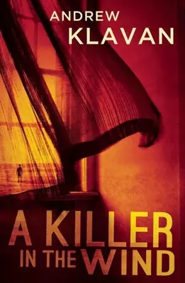 Un ucigaș în vânt - A Killer in the Wind