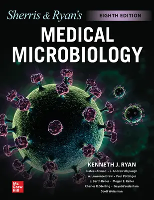 Ryan & Sherris Microbiologie medicală, ediția a opta - Ryan & Sherris Medical Microbiology, Eighth Edition
