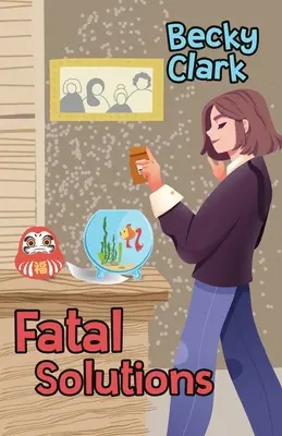 Soluții fatale - Fatal Solutions