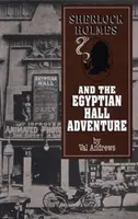 Sherlock Holmes și aventura din Sala Egipteană - Sherlock Holmes and the Egyptian Hall Adventure