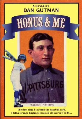 Honus și cu mine - Honus & Me