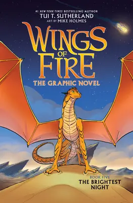 Wings of Fire: Cea mai strălucitoare noapte: Un roman grafic (Wings of Fire Graphic Novel #5) - Wings of Fire: The Brightest Night: A Graphic Novel (Wings of Fire Graphic Novel #5)