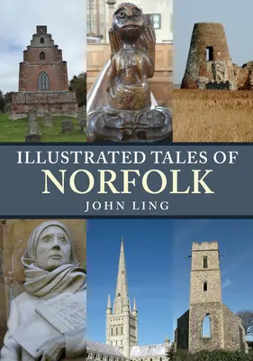 Povești ilustrate din Norfolk - Illustrated Tales of Norfolk