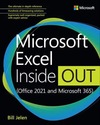 Microsoft Excel Inside Out (Office 2021 și Microsoft 365) - Microsoft Excel Inside Out (Office 2021 and Microsoft 365)