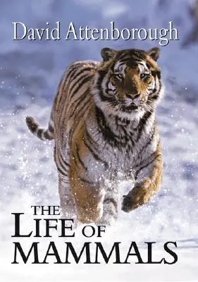 Viața mamiferelor - The Life of Mammals
