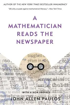 Un matematician citește ziarul - A Mathematician Reads the Newspaper