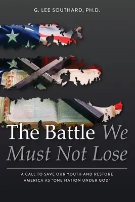 Bătălia pe care nu trebuie să o pierdem - The Battle We Must Not Lose