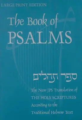 Cartea Psalmilor-OE: O nouă traducere conformă cu textul ebraic - Book of Psalms-OE: A New Translation According to the Hebrew Text