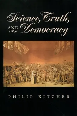Știință, adevăr și democrație - Science, Truth, and Democracy