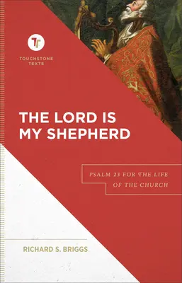 Domnul este păstorul meu: Psalmul 23 pentru viața bisericii - The Lord Is My Shepherd: Psalm 23 for the Life of the Church