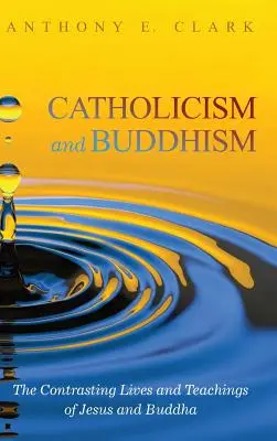 Catolicismul și budismul - Catholicism and Buddhism