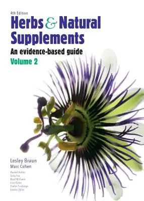 Ierburi și suplimente naturale, volumul 2: Un ghid bazat pe dovezi - Herbs and Natural Supplements, Volume 2: An Evidence-Based Guide