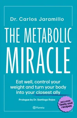 Miracolul Metabolic - The Metabolic Miracle