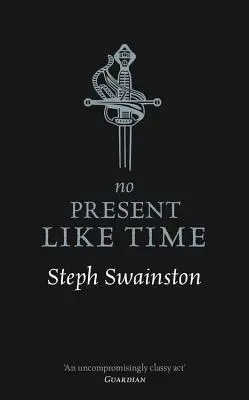 Nu există prezent ca timpul - No Present Like Time