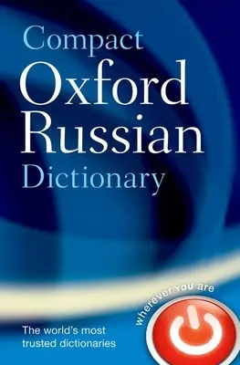 Dicționar compact Oxford de rusă - Compact Oxford Russian Dictionary