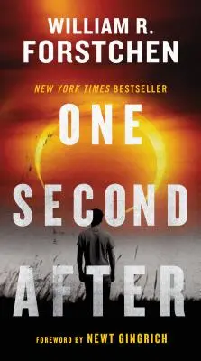 O secundă după - One Second After