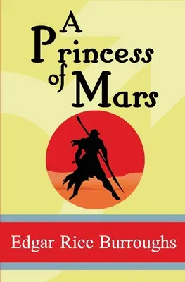 O prințesă de Marte - A Princess of Mars