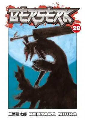 Berserk Volumul 28 - Berserk Volume 28