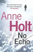 Fără ecou (Holt Anne (Autor)) - No Echo (Holt Anne (Author))