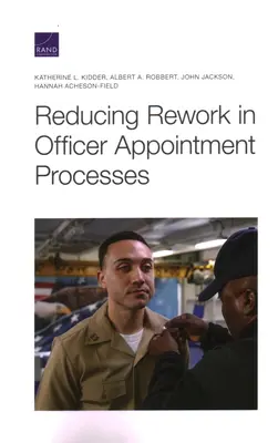 Reducerea remanierii în procesele de numire a ofițerilor - Reducing Rework in Officer Appointment Processes