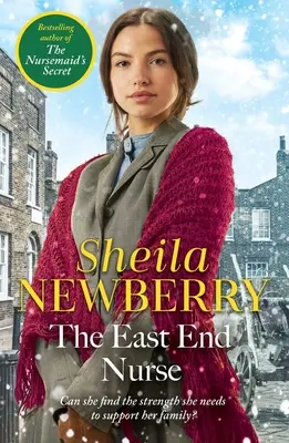 East End Nurse - O poveste de iarnă nostalgică plasată în East End-ul londonez de Regina Family Saga - East End Nurse - A nostalgic winter story set in London's East End by the Queen of Family Saga