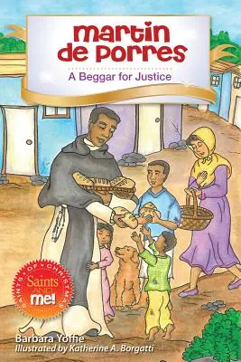 Martin de Porres: Un cerșetor pentru dreptate - Martin de Porres: A Beggar for Justice