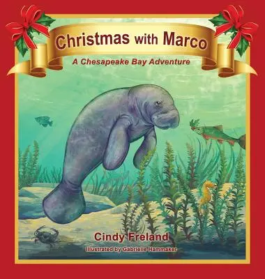 Crăciun cu Marco: O aventură în Golful Chesapeake - Christmas with Marco: A Chesapeake Bay Adventure