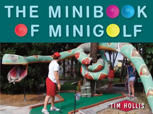 Minilibrul de minigolf - The Minibook of Minigolf