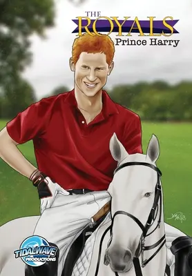 Familia regală: Prințul Harry - The Royals: Prince Harry