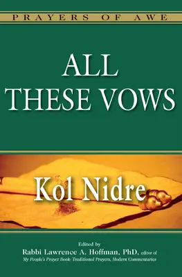 Toate aceste jurăminte--Kol Nidre - All These Vows--Kol Nidre