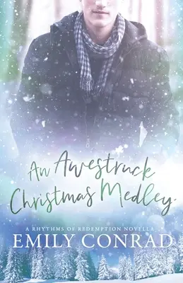 O medalie de Crăciun Awestruck: O nuvelă romantică creștină contemporană - An Awestruck Christmas Medley: A Contemporary Christian Romance Novella