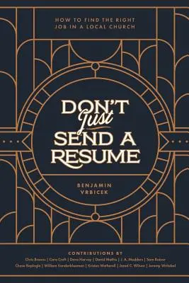 Nu trimiteți doar un CV: Cum să găsești slujba potrivită într-o biserică locală - Don't Just Send a Resume: How to Find the Right Job in a Local Church