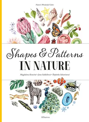 Forme și modele în natură - Shapes and Patterns in Nature