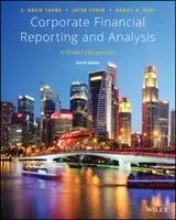 Raportarea și analiza financiară a întreprinderilor - o perspectivă globală - Corporate Financial Reporting and Analysis - A Global Perspective