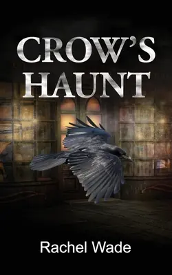 Bântuirea Corbului - Crow's Haunt