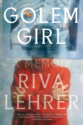 Fata Golem: A Memoir - Golem Girl: A Memoir
