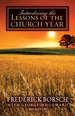 Introducere în lecțiile anului bisericesc - Introducing the Lessons of the Church Year