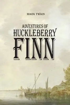 Aventurile lui Huckleberry Finn - Adventures of Huckleberry Finn