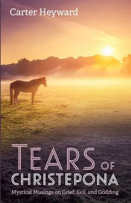 Lacrimile lui Christepona - Tears of Christepona