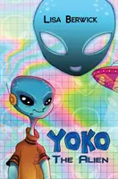 Yoko Extraterestrul - Yoko The Alien
