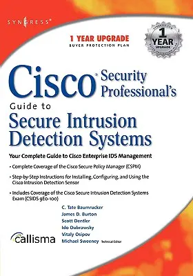 Ghidul profesioniștilor în securitate Cisco pentru sisteme securizate de detectare a intruziunilor - Cisco Security Professional's Guide to Secure Intrusion Detection Systems